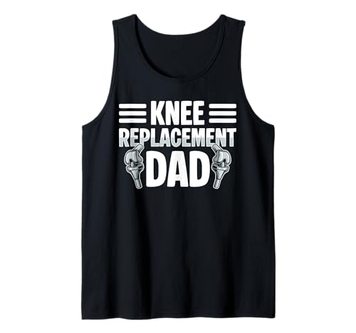 Herren Knee Replacement Dad Fathers Day Surgery Tank Top von Knie Operation Kniegelenkersatz Design