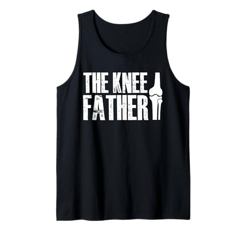 Herren The Knee Father Dad Fathers Day Replacement Surgery Tank Top von Knie Operation Kniegelenkersatz Design