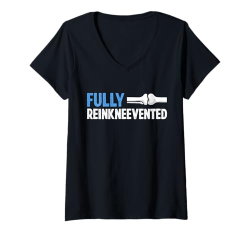Damen Fully Reinkneevented Knee Replacement Surgery T-Shirt mit V-Ausschnitt von Knie Operation Kniegelenkersatz Designs