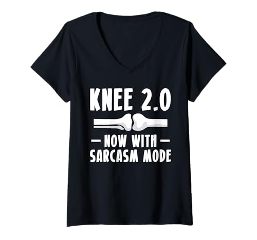 Damen Knee 2.0 Now with Sarcasm Mode Knee Replacement T-Shirt mit V-Ausschnitt von Knie Operation Kniegelenkersatz Designs