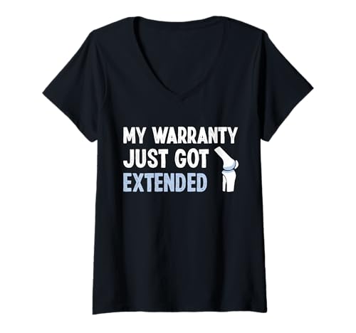 Damen My Warranty Just Got Extended Knee Replacement Surgery T-Shirt mit V-Ausschnitt von Knie Operation Kniegelenkersatz Designs