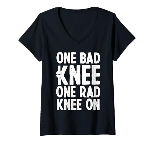 Damen One Bad Knee One Rad Knee On Knee Replacement Surgery T-Shirt mit V-Ausschnitt von Knie Operation Kniegelenkersatz Designs
