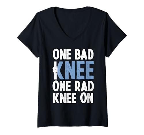 Damen One Bad Knee One Rad Knee On Knee Replacement Surgery T-Shirt mit V-Ausschnitt von Knie Operation Kniegelenkersatz Designs