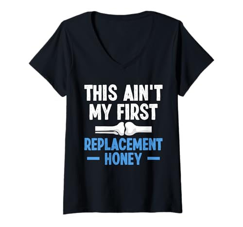 Damen This Aint My First Knee Replacement Surgery T-Shirt mit V-Ausschnitt von Knie Operation Kniegelenkersatz Designs