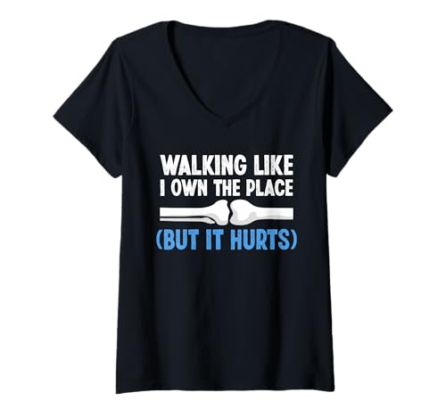 Damen Walking Like I Own The Place Knee Replacement Surgery T-Shirt mit V-Ausschnitt von Knie Operation Kniegelenkersatz Designs