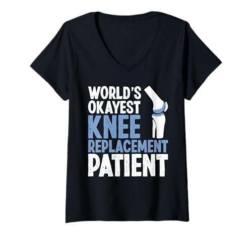 Damen Worlds Okayest Knee Replacement Patient T-Shirt mit V-Ausschnitt von Knie Operation Kniegelenkersatz Designs