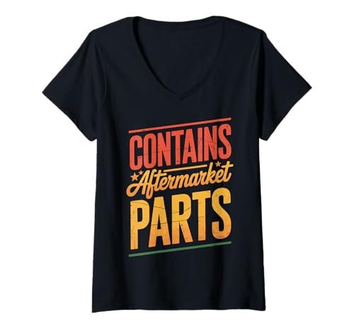 Damen Contains Aftermarket Parts T-Shirt mit V-Ausschnitt Damen Contains Aftermarket Parts T-Shirt mit V-Ausschnitt von Knieersatz Gelenkoperation Genesung