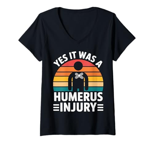 Damen Yes It was A Humerus Injury Broken Arm Recovery - T-Shirt mit V-Ausschnitt Damen Yes It was A Humerus Injury Broken Arm Recovery - T-Shirt mit V-Ausschnitt von Knochenverletzungen Worthälfte Humor