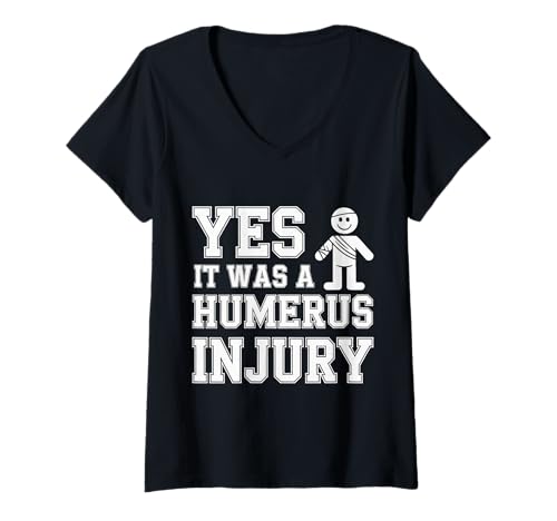 Damen Yes It was A Humerus Injury Erholung gebrochener Arm - T-Shirt mit V-Ausschnitt Damen Yes It was A Humerus Injury Erholung gebrochener Arm - T-Shirt mit V-Ausschnitt von Knochenverletzungen Worthälfte Humor