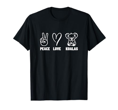 Peace Love Koalas Proud Herren Damen Koala T-Shirt Peace Love Koalas Proud Herren Damen Koala T-Shirt von Koala Gifts For Women And Girls