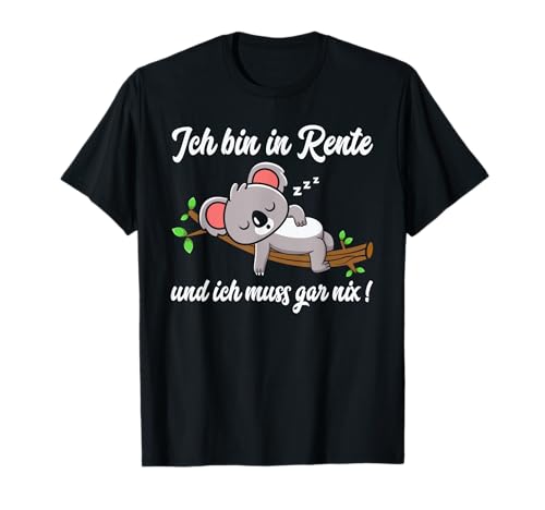 Ruhestand Rentner Spruch für Männer & Frauen Rente Koala T-Shirt Ruhestand Rentner Spruch für Männer & Frauen Rente Koala T-Shirt von Koala Rentner T-Shirt Geschenke für Mann & Frau