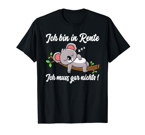 Ruhestand Rentner Spruch für Männer & Frauen Rente Koala T-Shirt Ruhestand Rentner Spruch für Männer & Frauen Rente Koala T-Shirt von Koala Rentner T-Shirt Geschenke für Mann & Frau