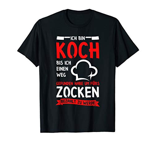 Koch Geschenk Köchin Geschenk Koch Shirt Lustig Herren Koch T-Shirt Koch Geschenk Köchin Geschenk Koch Shirt Lustig Herren Koch T-Shirt von Koch Geschenke & Shirt Co.