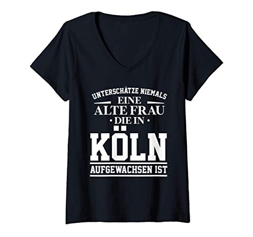 Damen Köln - Unterschätze niemals eine alte Frau Geschenk T-Shirt mit V-Ausschnitt Damen Köln - Unterschätze niemals eine alte Frau Geschenk T-Shirt mit V-Ausschnitt von Köln Kollektion