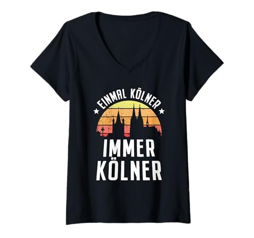 Damen Einmal Kölner Immer Kölner Karneval Kölle Alaaf Kölsch Köln T-Shirt mit V-Ausschnitt Damen Einmal Kölner Immer Kölner Karneval Kölle Alaaf Kölsch Köln T-Shirt mit V-Ausschnitt von Köln Outfits für Echte Kölner zu Karneval in Kölle