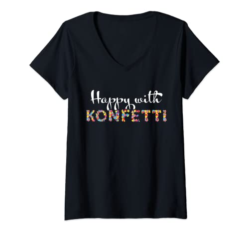 Damen Happy with Confetti Konfetti Karneval Fasching Kostümersatz T-Shirt mit V-Ausschnitt Damen Happy with Confetti Konfetti Karneval Fasching Kostümersatz T-Shirt mit V-Ausschnitt von Kölner Karneval Fasching Konfetti Kostümersatz