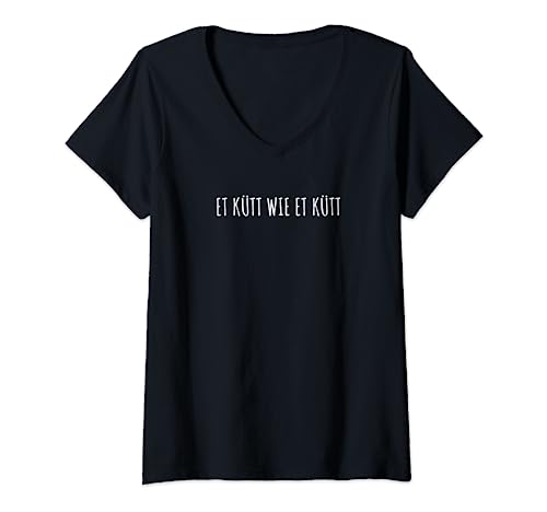 Damen Et kütt wie et kütt - Kölsch T-Shirt mit V-Ausschnitt Damen Et kütt wie et kütt - Kölsch T-Shirt mit V-Ausschnitt von Kölsche Sprüche