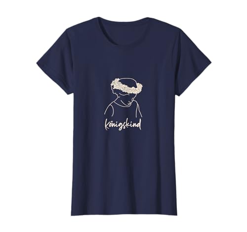 Königskind mit Blumenkranz als Krone Frauen Kinder T-Shirt T-Shirt Königskind mit Blumenkranz als Krone Frauen Kinder T-Shirt T-Shirt von Königskind Child of God Mädchen Geschenk Shirts