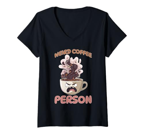 Damen Weird Coffee Person Koffeintrinker Barista brauen T-Shirt mit V-Ausschnitt Damen Weird Coffee Person Koffeintrinker Barista brauen T-Shirt mit V-Ausschnitt von Koffeinsüchtiger täglicher Java -Humor