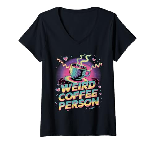 Damen Weird Coffee Person Koffeintrinker Barista brauen - T-Shirt mit V-Ausschnitt Damen Weird Coffee Person Koffeintrinker Barista brauen - T-Shirt mit V-Ausschnitt von Koffeinsüchtiger täglicher Java -Humor