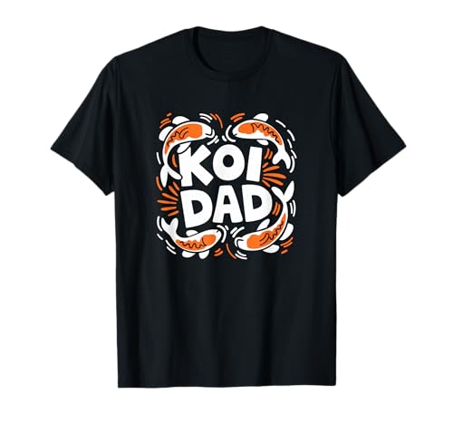 Koi Dad Koiteich Vater Koi Fisch Liebhaber Männer Design T-Shirt von Koi Teich Leben Zen Hobby Naturfreund Aquascaping