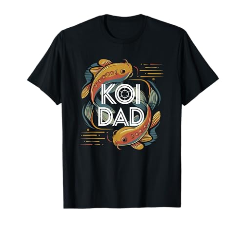 Koi Dad Koiteich Vater Koi Fisch Liebhaber Männer Design T-Shirt von Koi Teich Leben Zen Hobby Naturfreund Aquascaping
