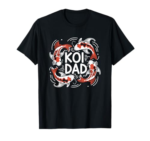 Koi Dad Koiteich Vater Koi Fisch Liebhaber Männer Design T-Shirt von Koi Teich Leben Zen Hobby Naturfreund Aquascaping