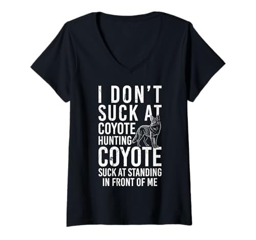 Damen I Dont Suck at Coyote Hunting T-Shirt mit V-Ausschnitt von Kojote Jagen Design Idee
