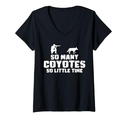 Damen So Many Coyotes So Little Time Hunting T-Shirt mit V-Ausschnitt von Kojote Jagen Design Idee
