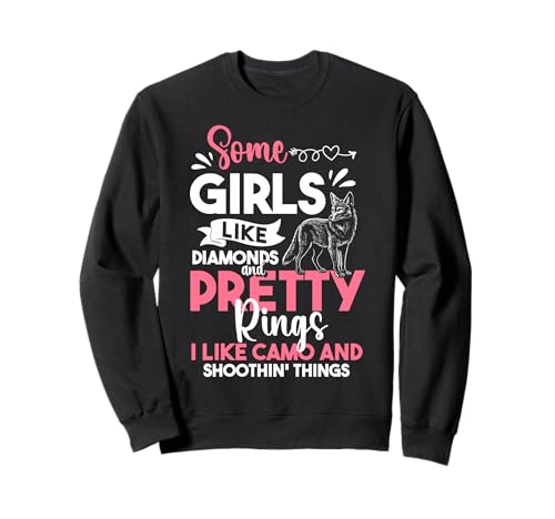 Some Girls Like Diamonds and Pretty Rings Coyote Hunting Sweatshirt von Kojote Jagen Design Idee