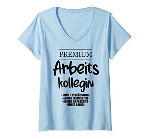 Damen Lustiges Kollegin Arbeitskollegin Spruch für Kollegin T-Shirt mit V-Ausschnitt Damen Lustiges Kollegin Arbeitskollegin Spruch für Kollegin T-Shirt mit V-Ausschnitt von Kollegin Arbeitskollegin Geschenke & Mehr