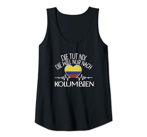 Damen die tut nix - die will nur nach Kolumbien Tank Top Damen die tut nix - die will nur nach Kolumbien Tank Top von Kolumbien Urlaub Design