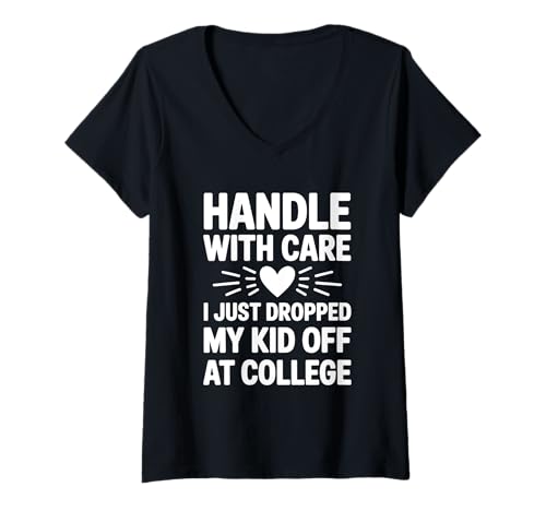 Damen Mit Sorgfalt Habe ich Mein Kind gerade am College abgesetzt T-Shirt mit V-Ausschnitt Damen Mit Sorgfalt Habe ich Mein Kind gerade am College abgesetzt T-Shirt mit V-Ausschnitt von Komisch, ich habe mein Kind gerade am College