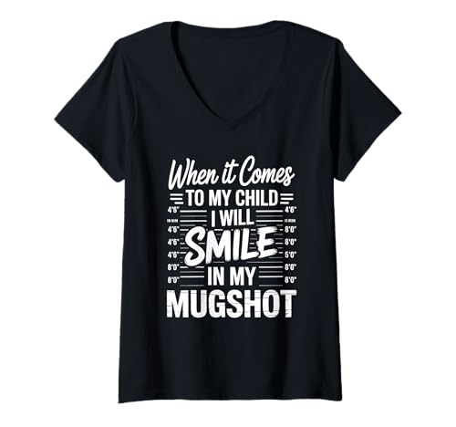 Damen Wenn es um Mein Kind geht, werde ich in Meinem Fahndungsfoto T-Shirt mit V-Ausschnitt von Komisch, ich werde in meinem Fahnen lächeln