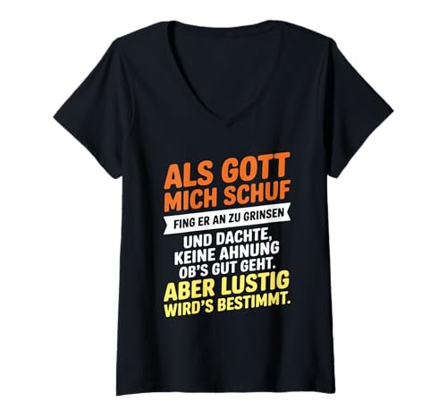 Damen Als Gott Mich Schuf fing er an zu Grinsen Humor Spruch T-Shirt mit V-Ausschnitt Damen Als Gott Mich Schuf fing er an zu Grinsen Humor Spruch T-Shirt mit V-Ausschnitt von Komisch lustiger Spruch Ironie Sarkasmus