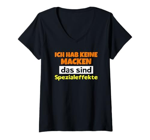 Damen Ich Hab Keine Macken Das Sind Spezialeffekte Humor Spruch T-Shirt mit V-Ausschnitt Damen Ich Hab Keine Macken Das Sind Spezialeffekte Humor Spruch T-Shirt mit V-Ausschnitt von Komisch lustiger Spruch Ironie Sarkasmus