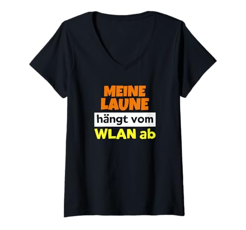 Damen Meine Laune Hängt Vom WLAN Ab Humor Spruch T-Shirt mit V-Ausschnitt Damen Meine Laune Hängt Vom WLAN Ab Humor Spruch T-Shirt mit V-Ausschnitt von Komisch lustiger Spruch Ironie Sarkasmus