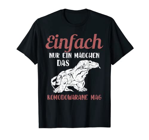 Einfach nur ein Mädchen das Komodowarane mag Echse Waran T-Shirt Einfach nur ein Mädchen das Komodowarane mag Echse Waran T-Shirt von Komodowaran Indonesien Reptil Komodo Drache