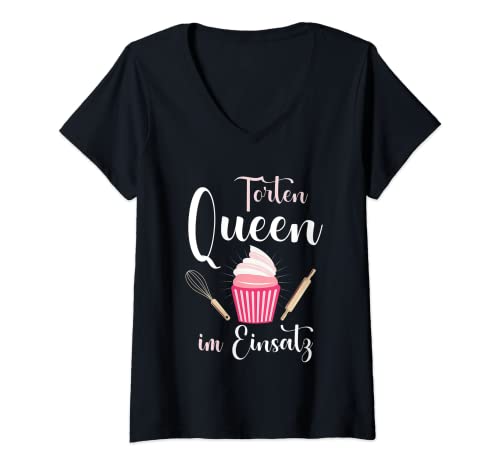 Damen Torten Queen Im Einsatz Beste Konditorin Bäckerin Back T-Shirt mit V-Ausschnitt von Konditorin Bäckerin Geschenke Muffin Törtchen Shop