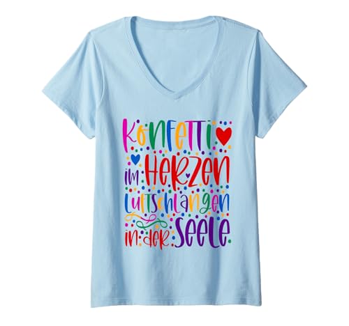 Damen Konfetti im Herzen Luftschlangen in der Seele Fasching Feier T-Shirt mit V-Ausschnitt Damen Konfetti im Herzen Luftschlangen in der Seele Fasching Feier T-Shirt mit V-Ausschnitt von Konfetti im Herzen - Karneval Fasching Fastnacht