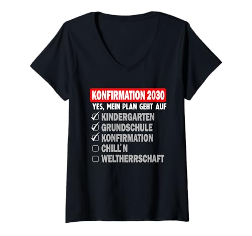 Damen Konfirmation 2030 Geschenk Lustiges Shirt Checkliste Plan T-Shirt mit V-Ausschnitt Damen Konfirmation 2030 Geschenk Lustiges Shirt Checkliste Plan T-Shirt mit V-Ausschnitt von Konfirmation Geschenk Idee Christentum Familie