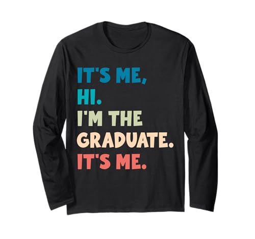 It's me Hi I'm the GRADUATE It's me. Mädchen Jungen Kurzarm Langarmshirt It's me Hi I'm the GRADUATE It's me. Mädchen Jungen Kurzarm Langarmshirt von Kool Designs for New Graduates