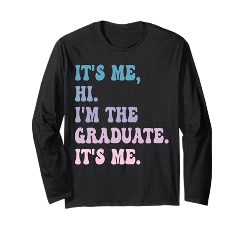 It's me Hi I'm the GRADUATE It's me. Mädchen Jungen Kurzarm Langarmshirt It's me Hi I'm the GRADUATE It's me. Mädchen Jungen Kurzarm Langarmshirt von Kool Designs for New Graduates