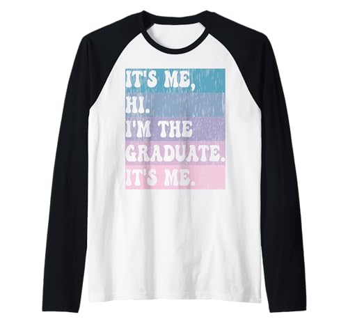 It's me Hi I'm the GRADUATE It's me. Mädchen Jungen Kurzarm Raglan It's me Hi I'm the GRADUATE It's me. Mädchen Jungen Kurzarm Raglan von Kool Designs for New Graduates