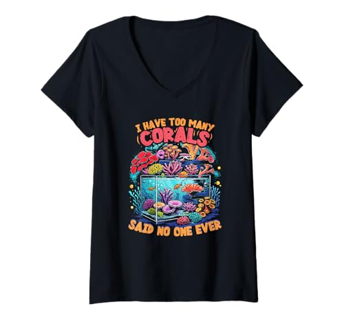 Damen Korallenzucht Korallenzüchter Too Many Corals T-Shirt mit V-Ausschnitt Damen Korallenzucht Korallenzüchter Too Many Corals T-Shirt mit V-Ausschnitt von Korallenzüchter