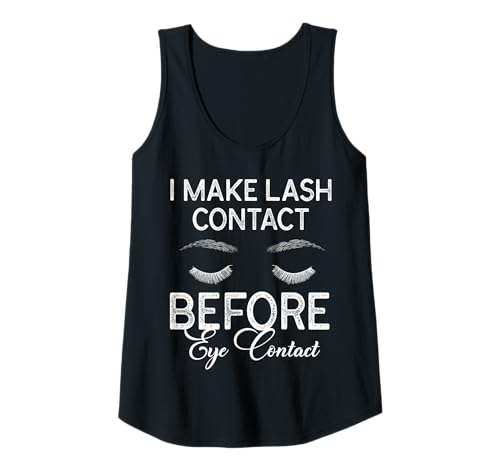 Damen I Make Lash Contact Before Eye Contact Cosmetic Studio Tank Top Damen I Make Lash Contact Before Eye Contact Cosmetic Studio Tank Top von Kosmetik Studio Wimpern Kosmetikerin