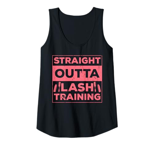 Damen Straight Outta Lash Training Cosmetic Studio Tank Top Damen Straight Outta Lash Training Cosmetic Studio Tank Top von Kosmetik Studio Wimpern Kosmetikerin