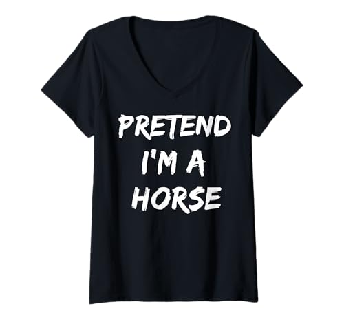 Damen Pretend I'm A Horse T-Shirt mit V-Ausschnitt Damen Pretend I'm A Horse T-Shirt mit V-Ausschnitt von Kostümparty Reitsport Halloween Pferd