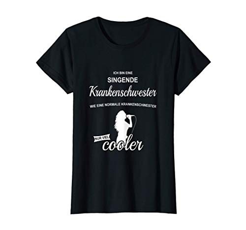 Damen Krankenpflege Singende Krankenschwester T-Shirt von Krankenpflege Designs