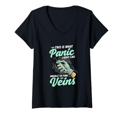 Damen So Sieht Panik aus Keine Venen zu Finden Krankenschwester T-Shirt mit V-Ausschnitt Damen So Sieht Panik aus Keine Venen zu Finden Krankenschwester T-Shirt mit V-Ausschnitt von Krankenschwester Arzt Phlebotomist Krankenhaus